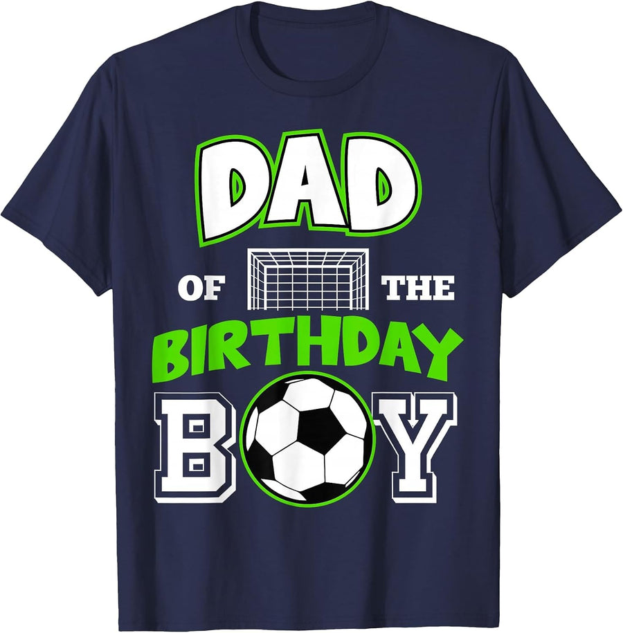 Dad of The Birthday Boy Cool Soccer Sport B-Day Matching T-Shirt - Navy Blue