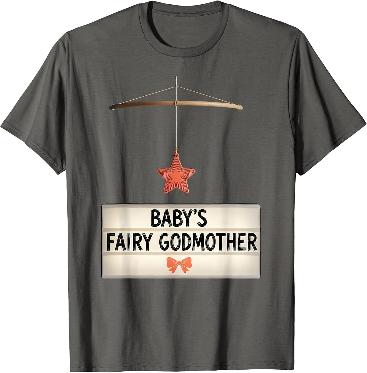 Baby's Fairy Godmother Whimsical Humor Godparent Gift T-Shirt - Asphalt Grey