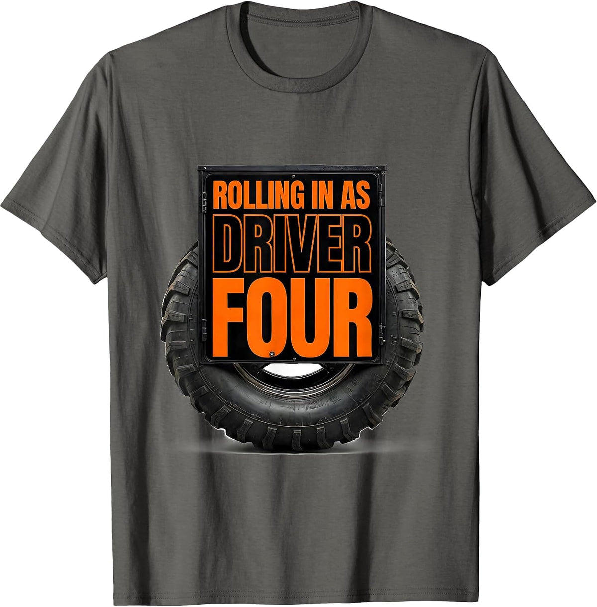Rolling In As Driver Four Funny Monster Truck Birthday 4 T-Shirt - Asphalt Grey