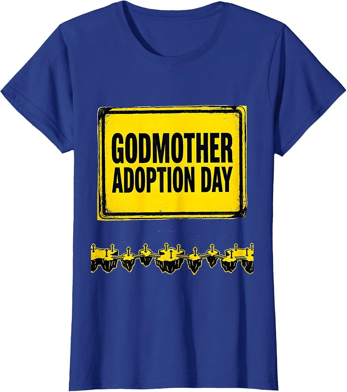 Women's Godmother Adoption Day Stencil Graphic Family Keepsake T-Shirt - Royal Blue