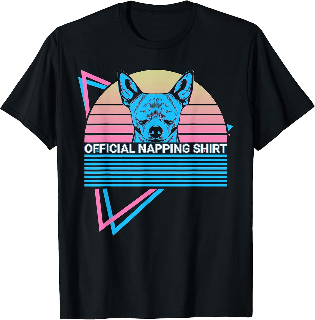 Chihuahua Lover Retro Official Napping Shirt T-Shirt - As Pictured