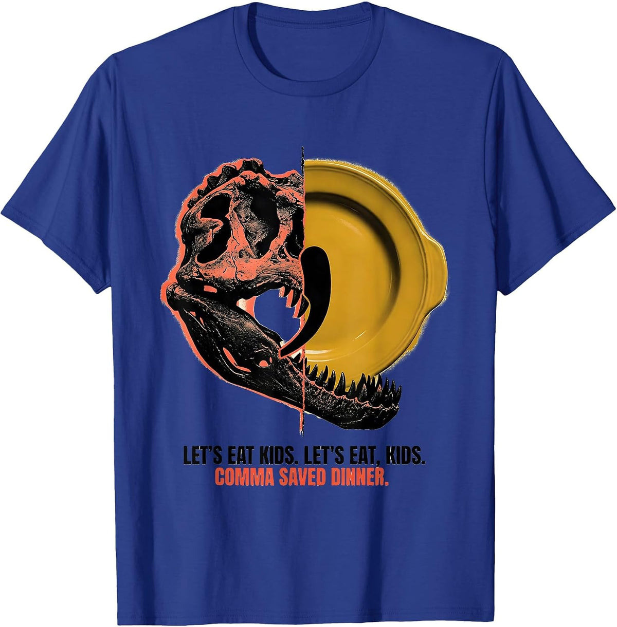 Let's Eat Kids Comma Saved Dinner Funny Grammar Teacher T-Shirt - Royal Blue