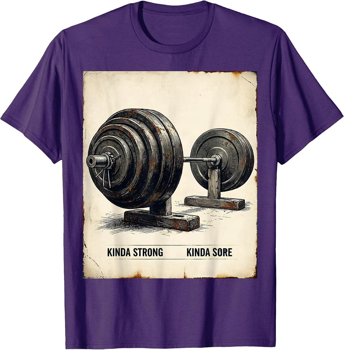 Men's Kinda Strong Kinda Sore Vintage Gym Humor Weightlifting T-Shirt - Purple
