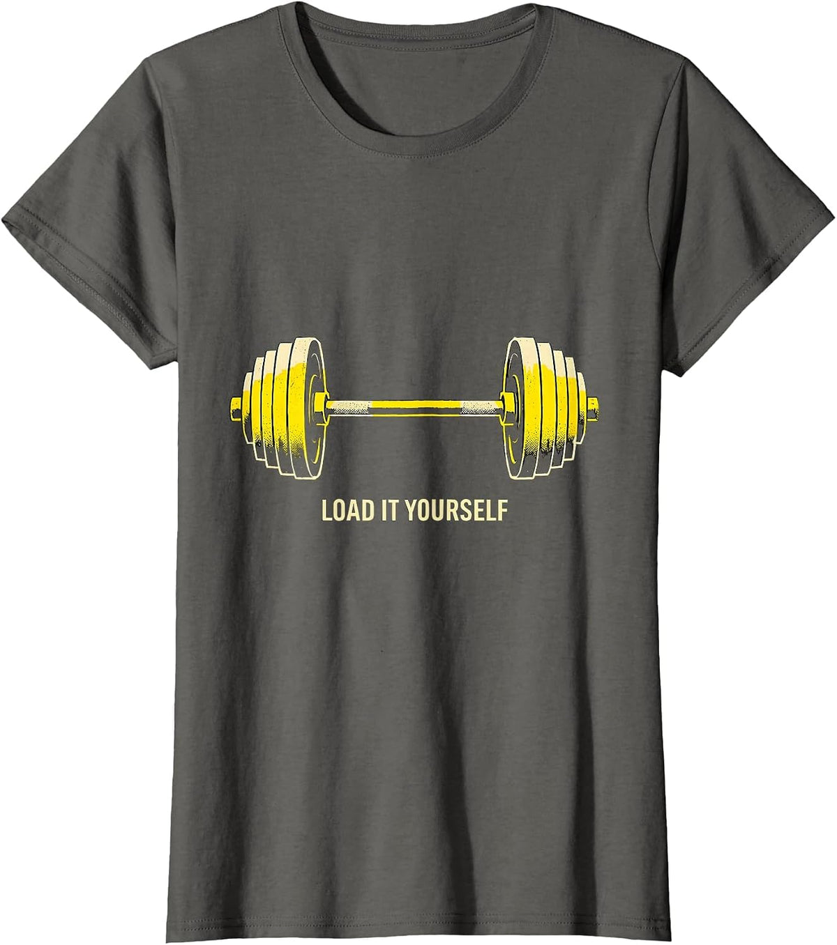 Women's Load It Yourself Stencil Graphic Gym Workout Deadpan Humor T-Shirt - Asphalt Grey