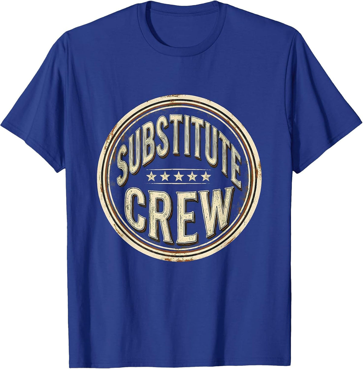 Substitute Crew Vintage Substitute Teacher Back to School T-Shirt - Royal Blue