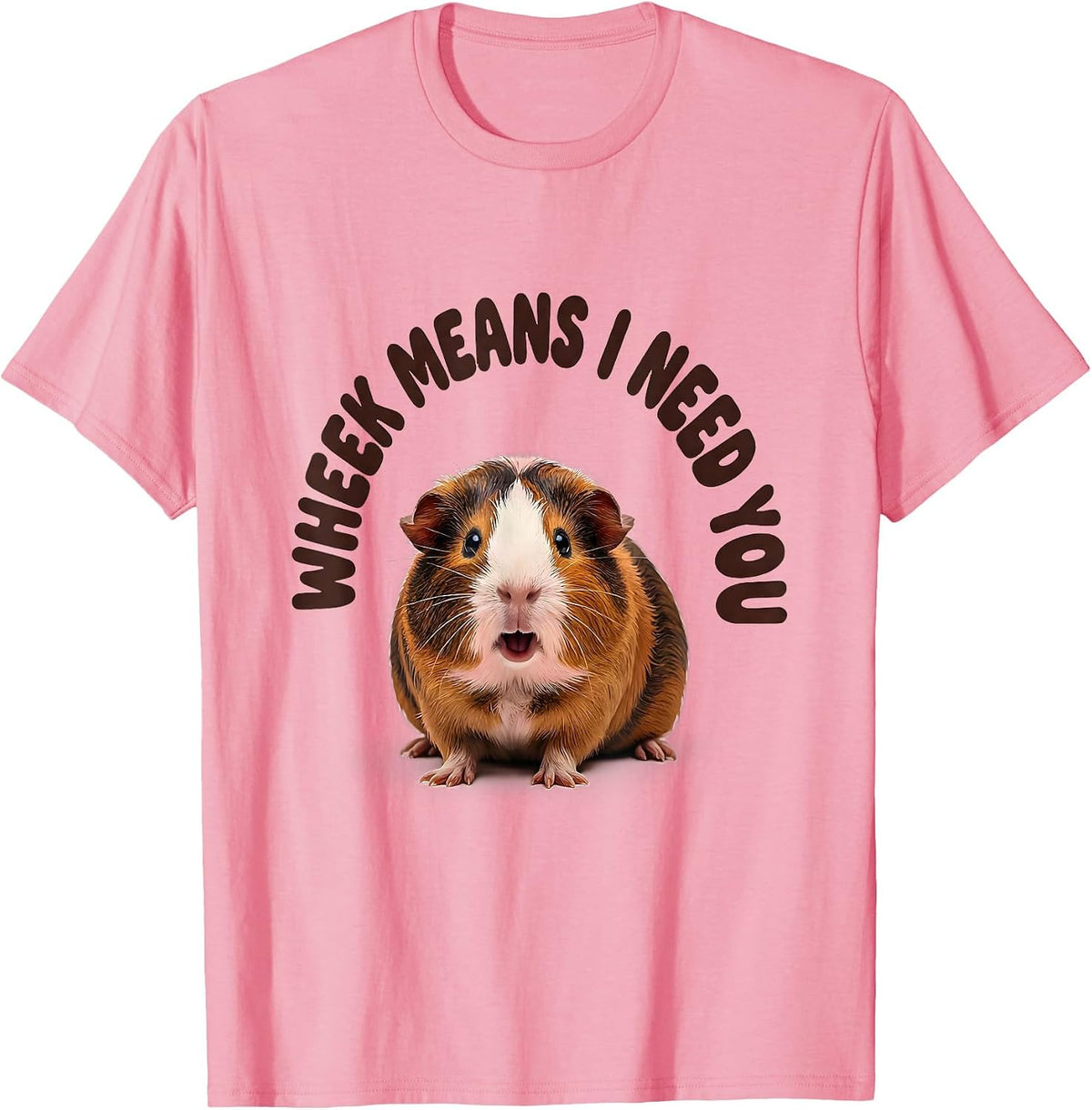 Men's Wheek Means I Need You Funny Guinea Pig Pet Lover Humor T-Shirt - Pink