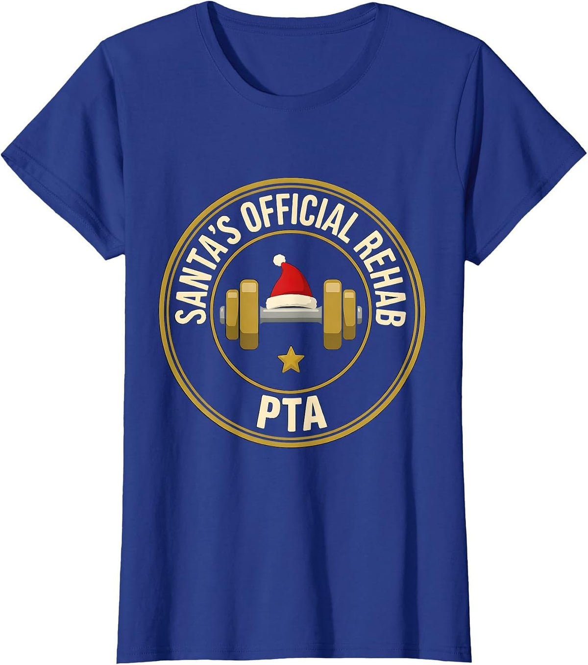 Women's Santa's Official Rehab PTA Funny Physical Therapy Christmas T-Shirt - Royal Blue