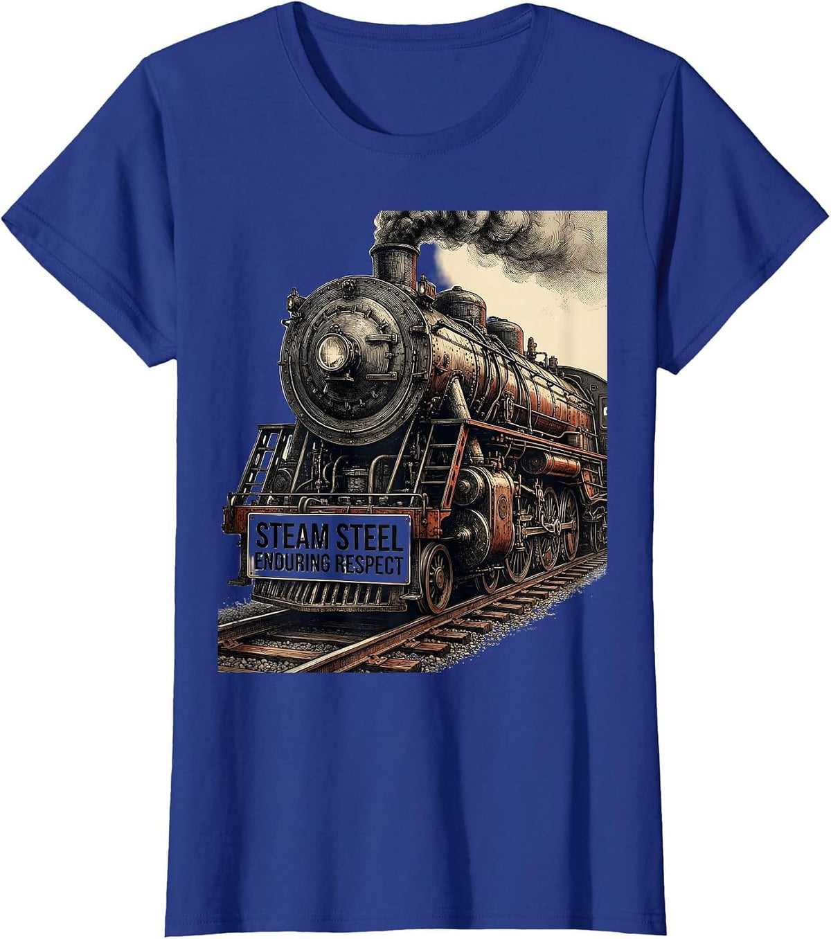 Women's Steam Steel Enduring Respect Vintage Steam Locomotive Train T-Shirt - Royal Blue