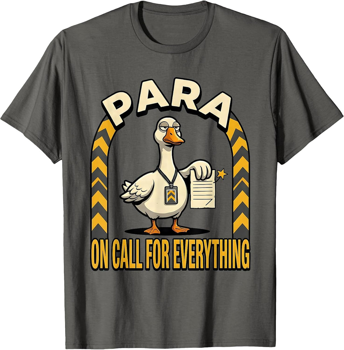 Men's Para On Call For Everything Funny Paraprofessional SPED T-Shirt - Asphalt Grey