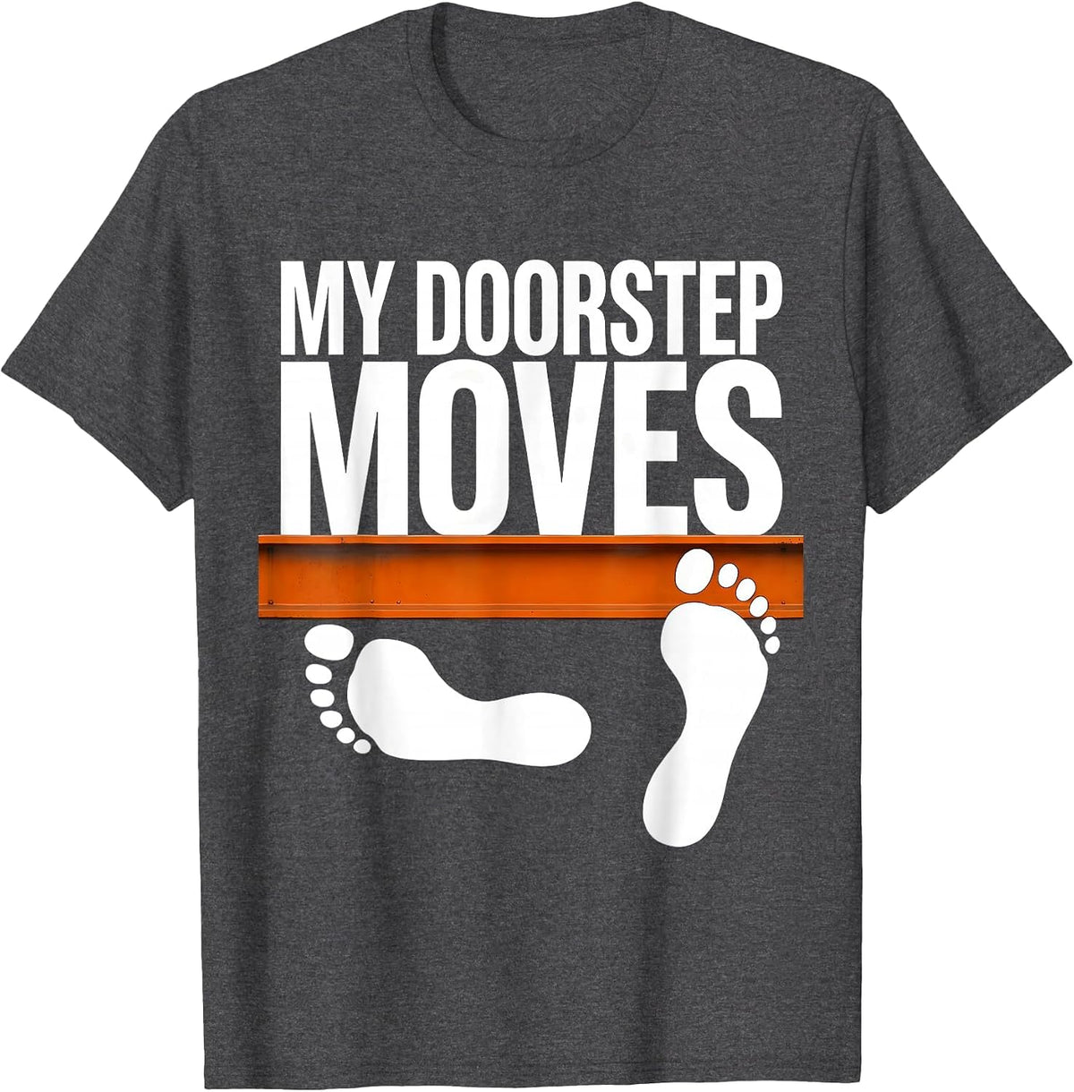 Men's My Doorstep Moves Brutalist Van Life Retro Road Trip Humor T-Shirt - Dark Heather Grey