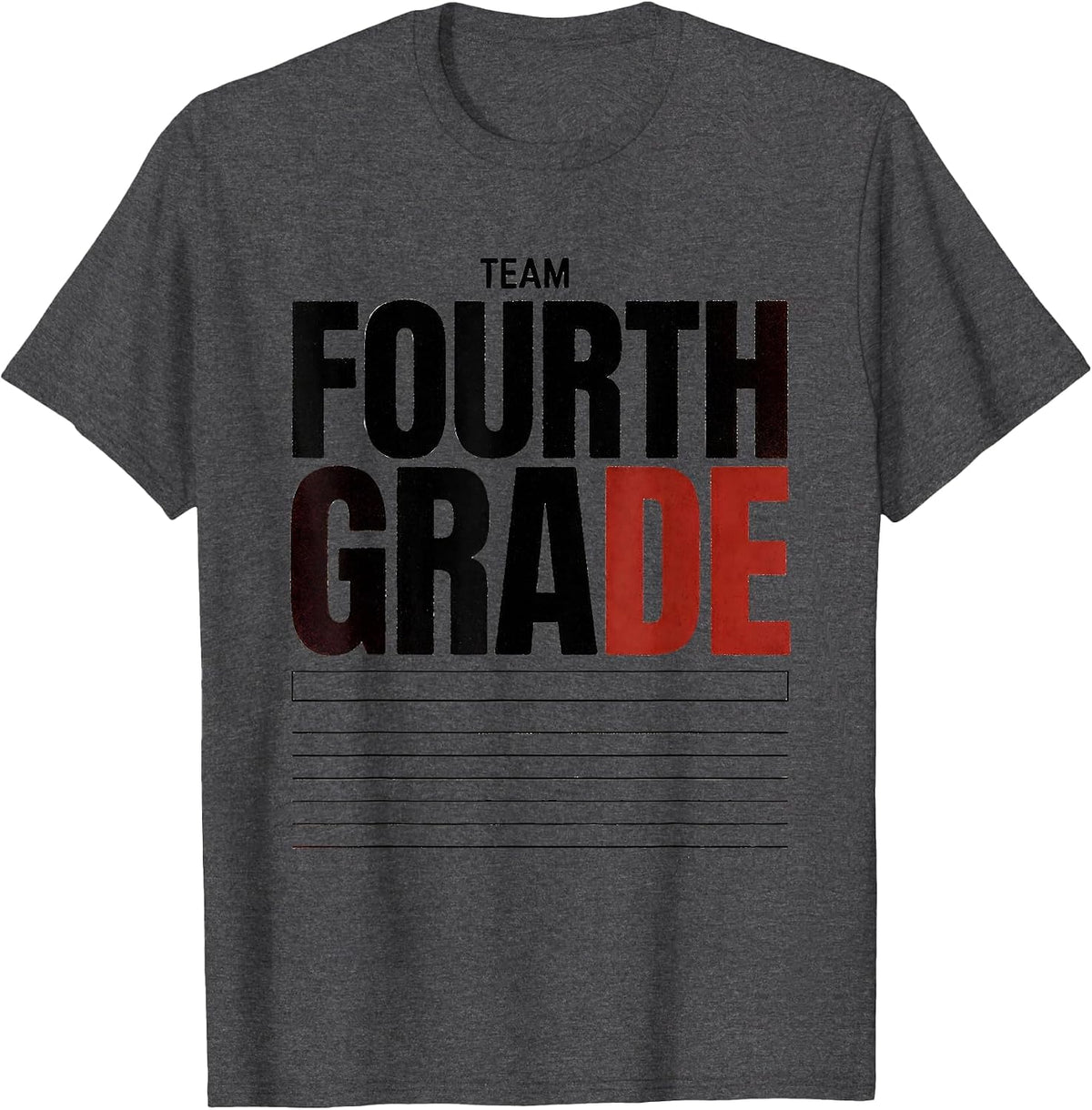 Team Fourth Grade Funny Back To School Student Teacher Gift T-Shirt - Dark Heather Grey