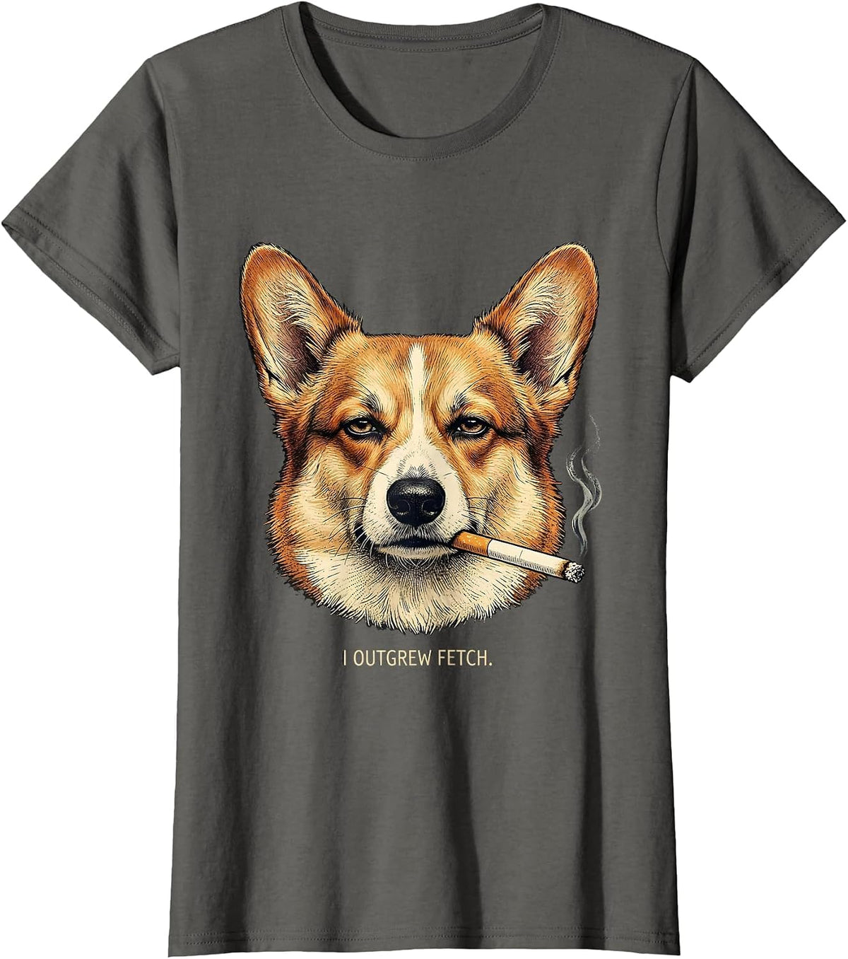 Women's I Outgrew Fetch Funny Corgi Meme Dog Owner Humor T-Shirt - Asphalt Grey