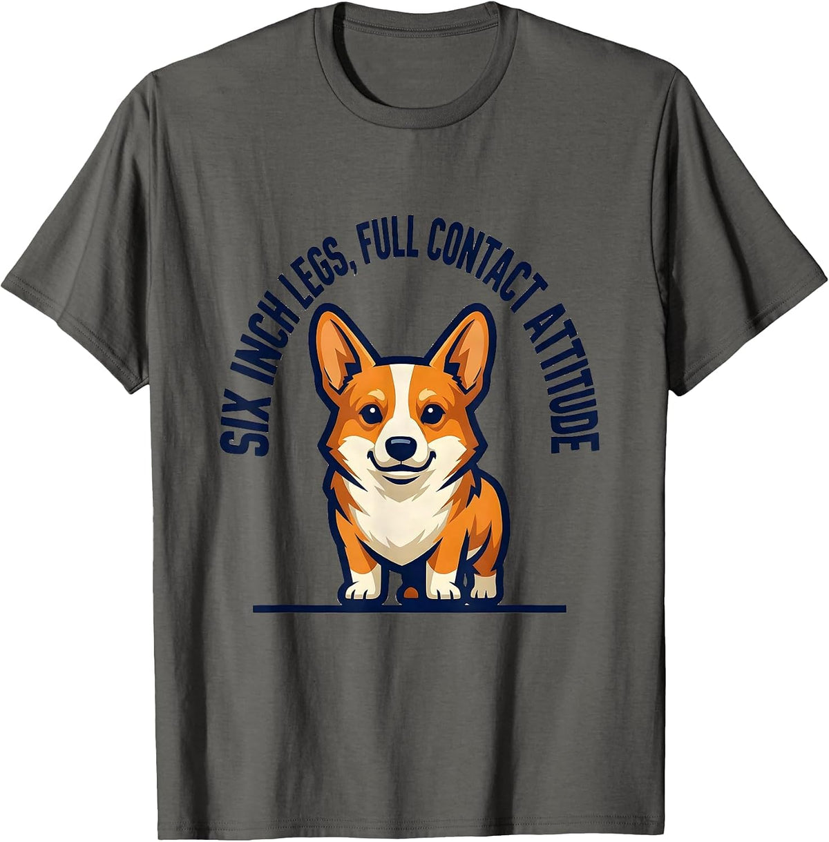 Men's Six Inch Legs, Full Contact Attitude Funny Corgi Dog Lover T-Shirt - Asphalt Grey