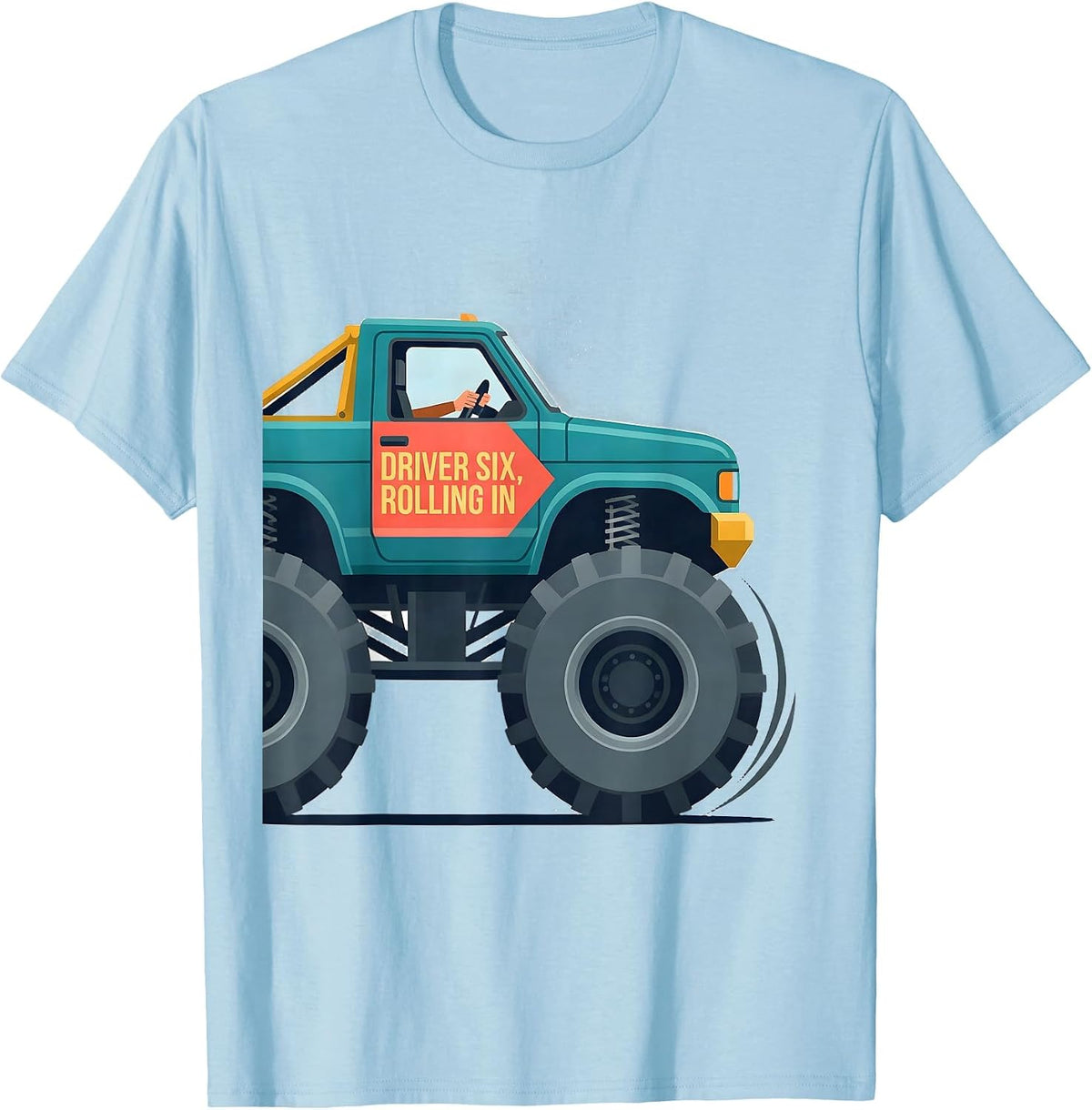 Driver Six Rolling In Flat Vector Monster Truck 6th Birthday T-Shirt - Baby Blue