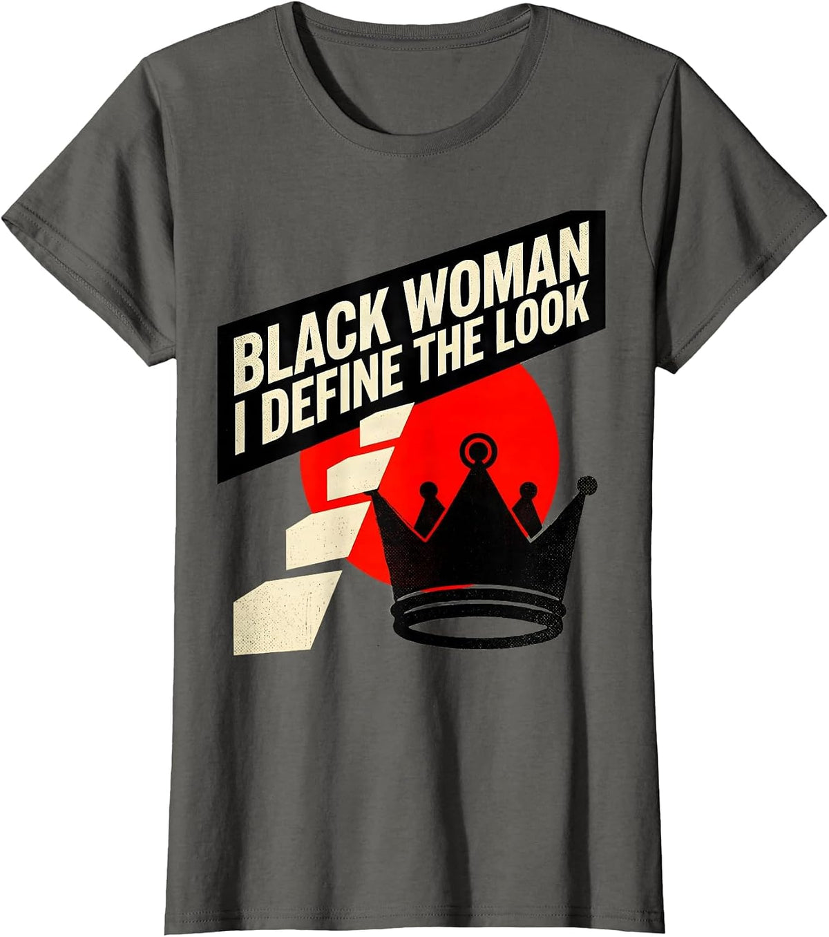 Women's Black Woman I Define The Look Empowerment Afro Pride T-Shirt - Asphalt Grey