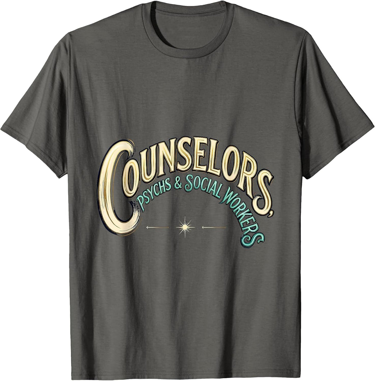 Men's Counselors Psychs Social Workers Funny School Counselor T-Shirt - Asphalt Grey