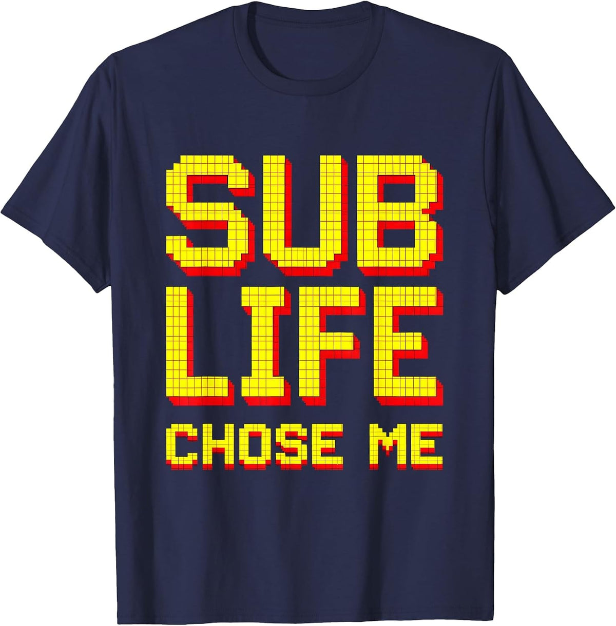 Men's Sub Life Chose Me Substitute Teacher Design T-Shirt - Navy Blue