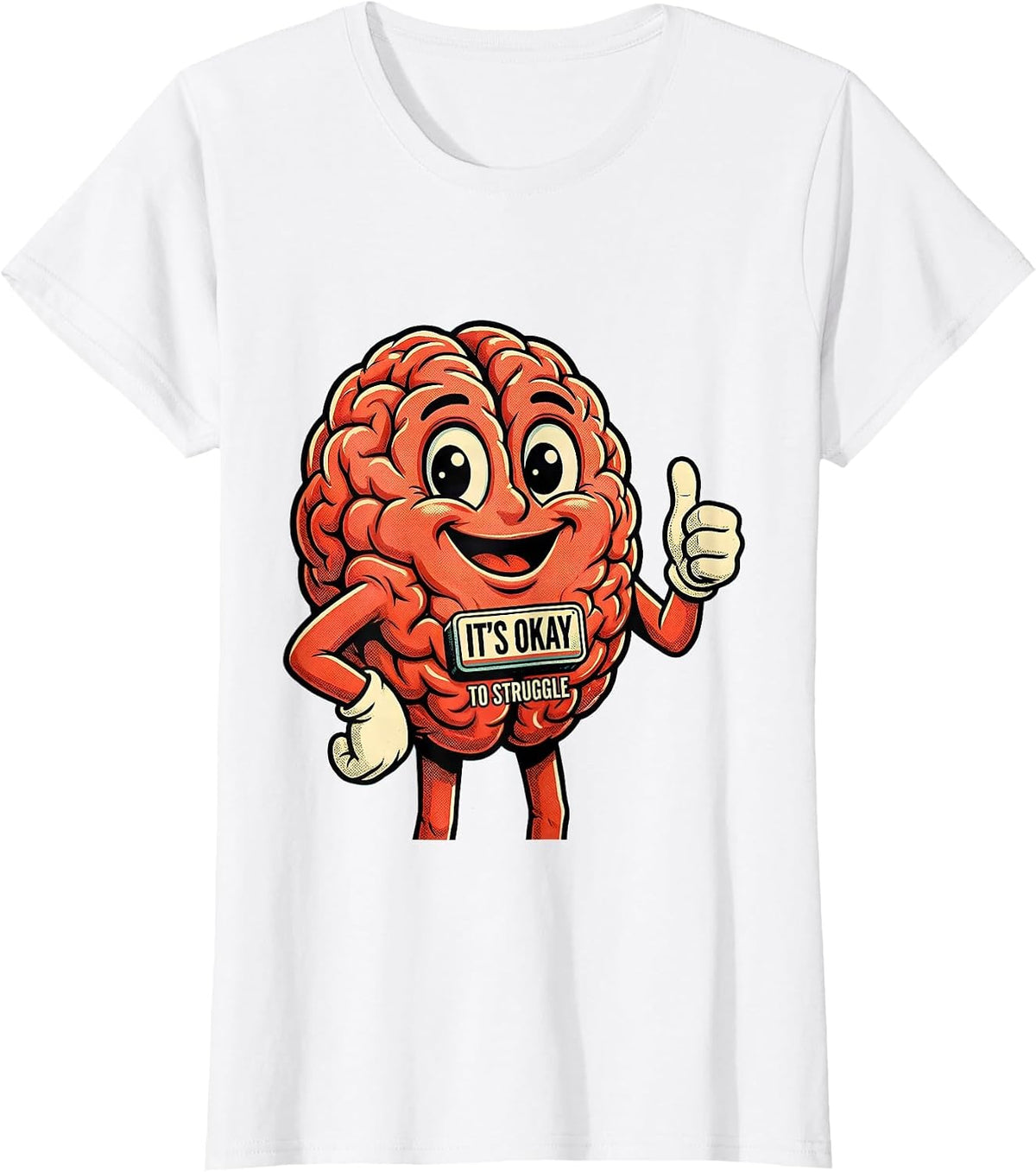 It's Okay To Struggle Mental Health Awareness Design T-Shirt - White