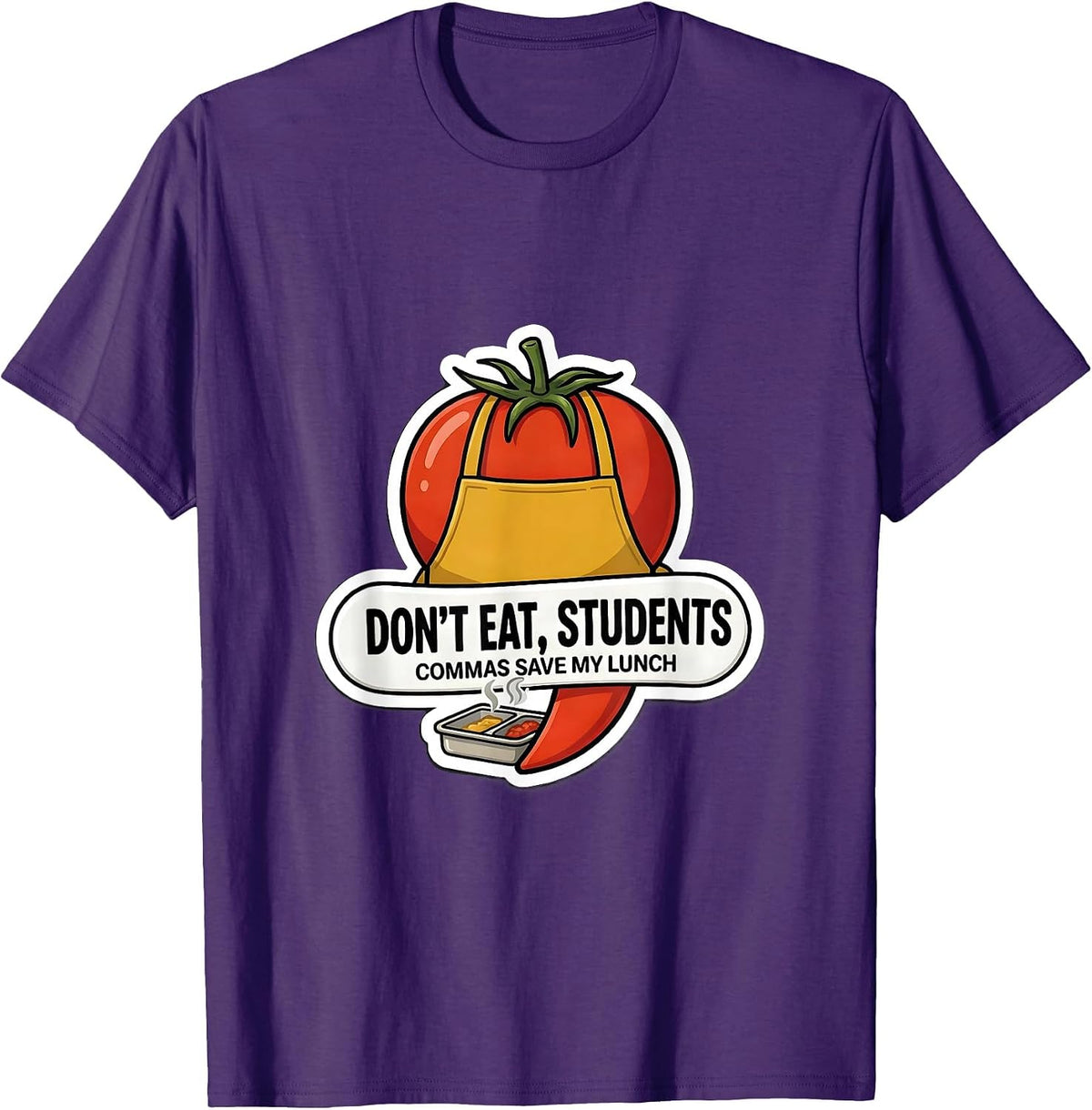 Don't Eat, Students — Commas Save My Lunch Funny Grammar T-Shirt - Purple