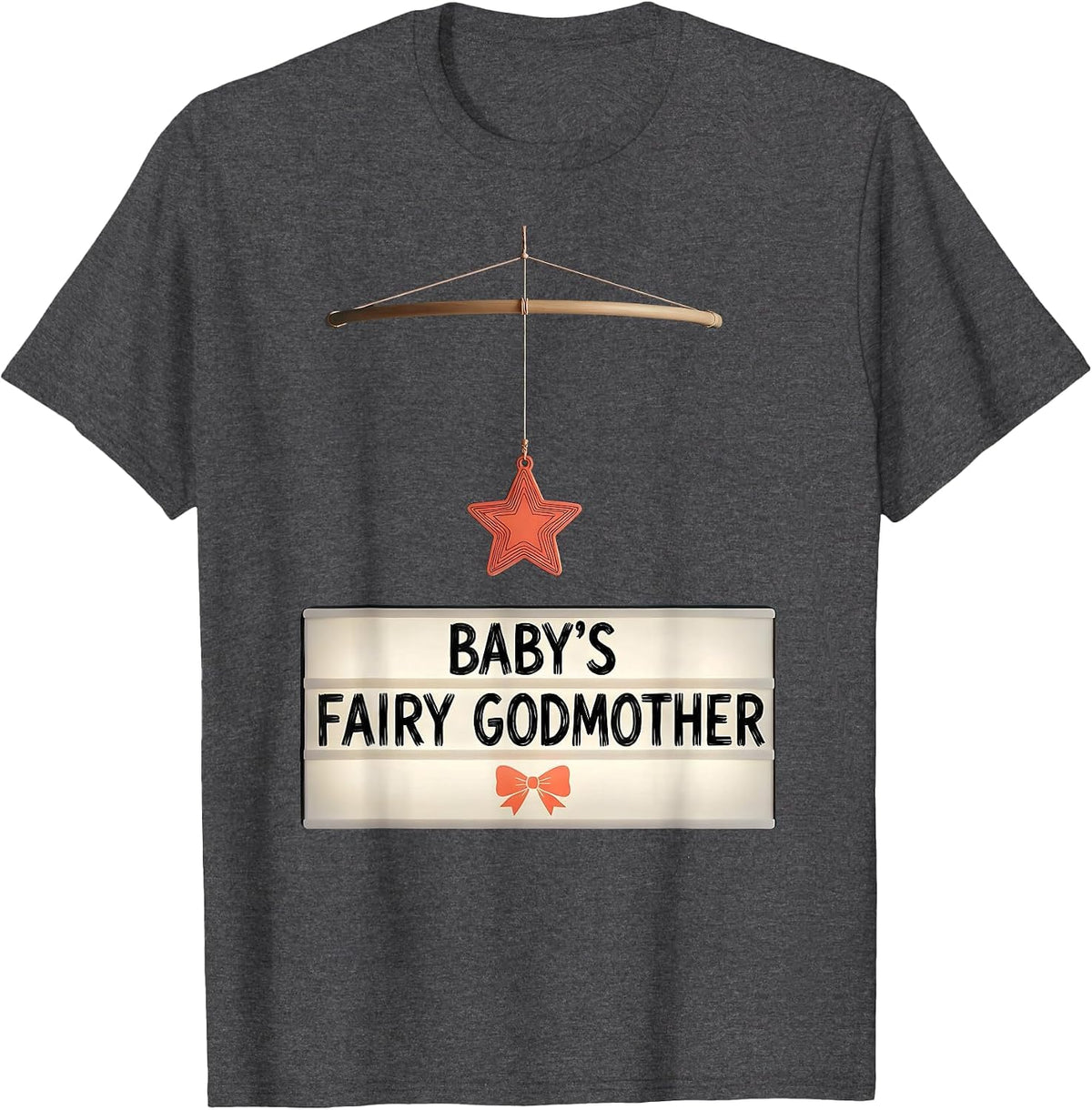 Baby's Fairy Godmother Whimsical Humor Godparent Gift T-Shirt - Dark Heather Grey