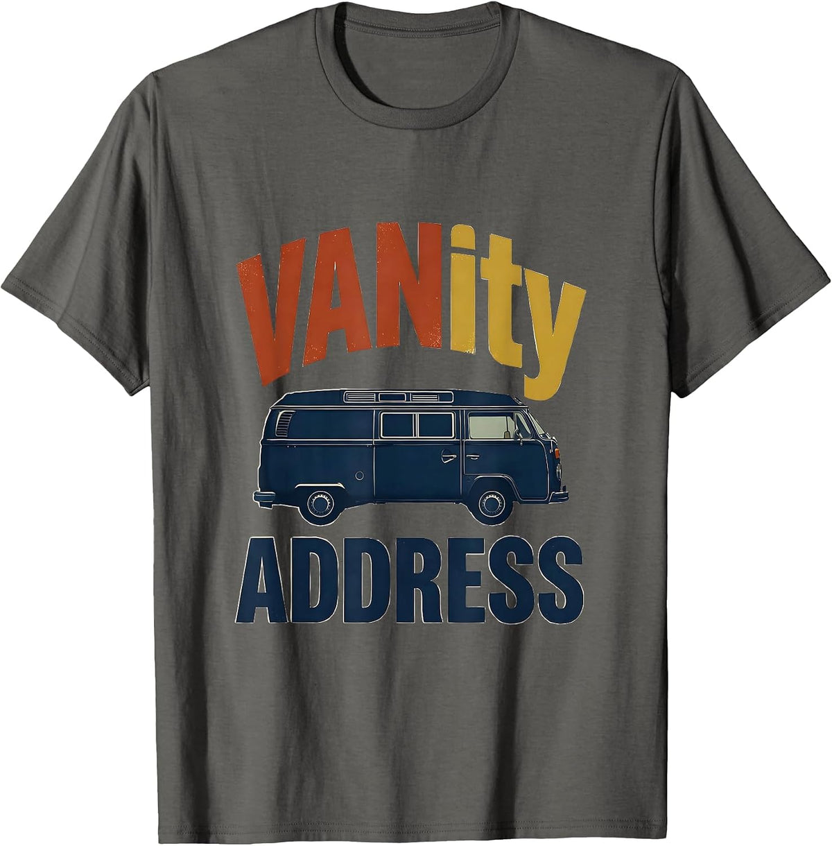 Men's VANity Address Vintage Van Life Road Trip Humor T-Shirt - Asphalt Grey