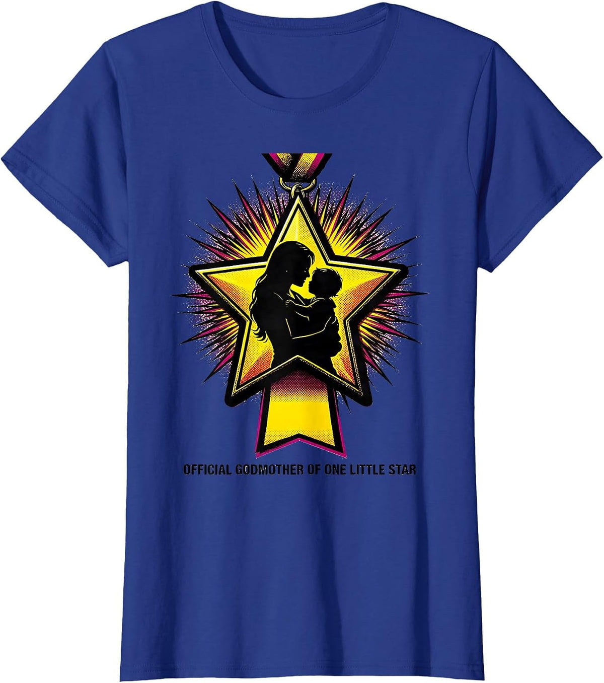 Women's Official Godmother of One Little Star Pop Art Family Humor T-Shirt - Royal Blue