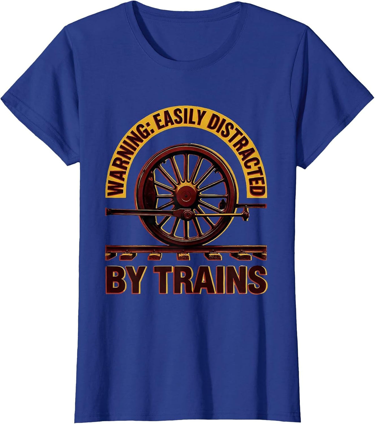 Women's Warning Easily Distracted By Trains Retro Steam Train T-Shirt - Royal Blue