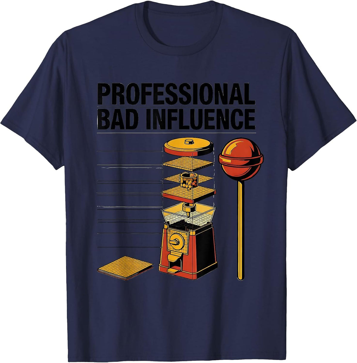 Professional Bad Influence Funny Uncle Godfather Legendary T-Shirt - Navy Blue