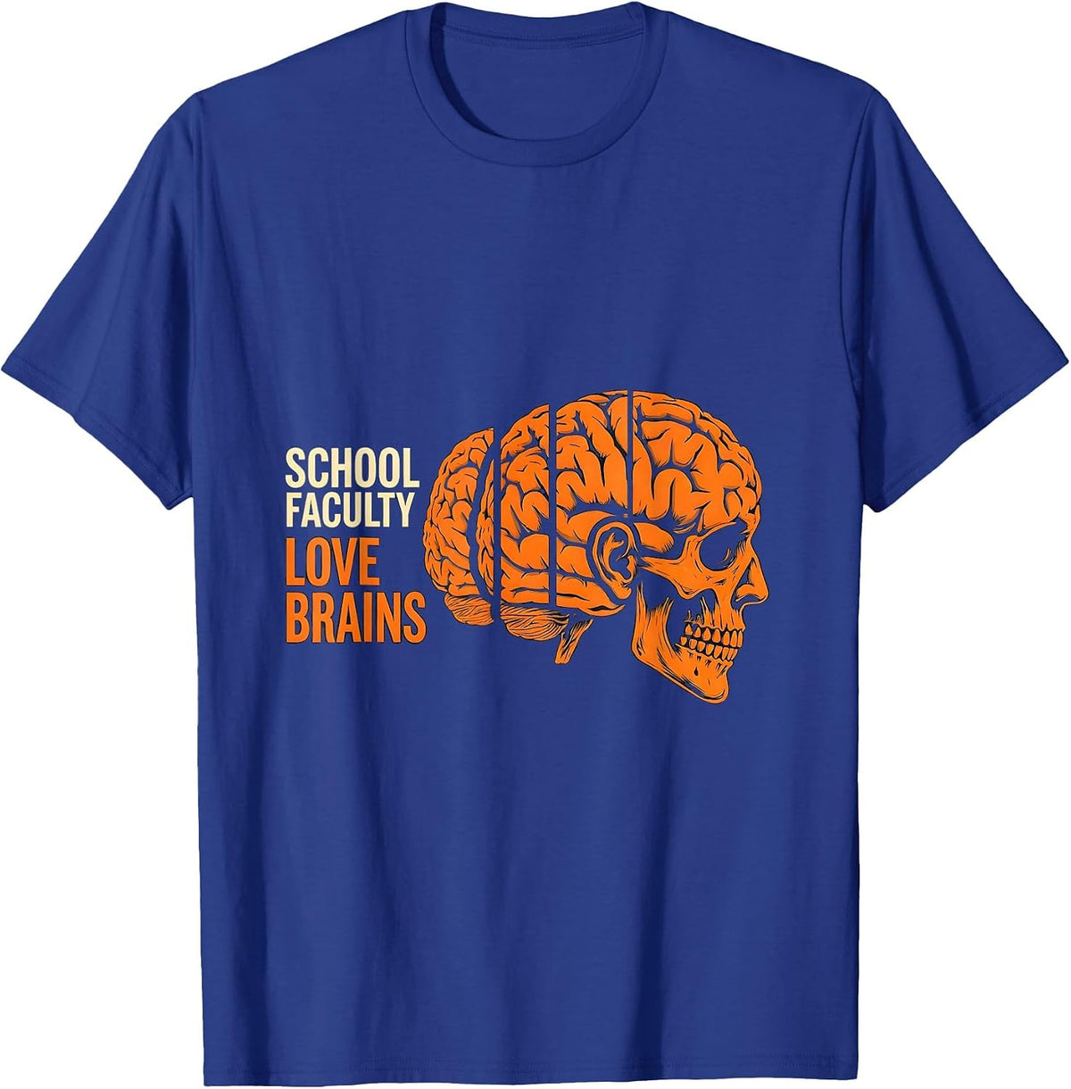 Men's School Faculty Love Brains Funny Zombie Teacher Halloween T-Shirt - Royal Blue