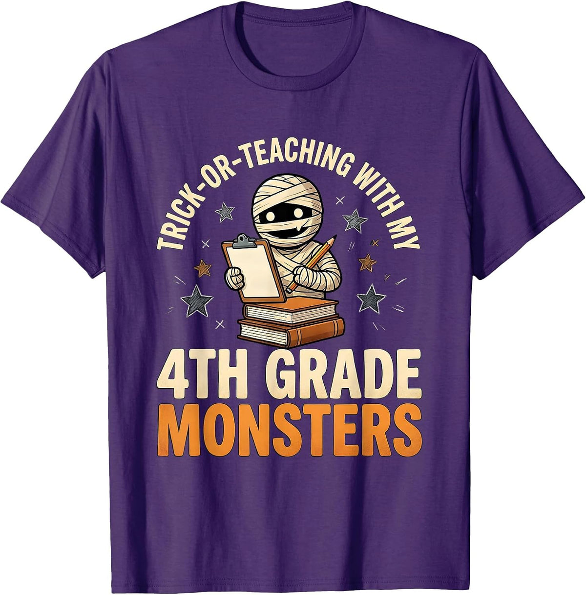 Men's Trick-or-Teaching With My 4th Grade Monsters Funny Teacher T-Shirt - Purple