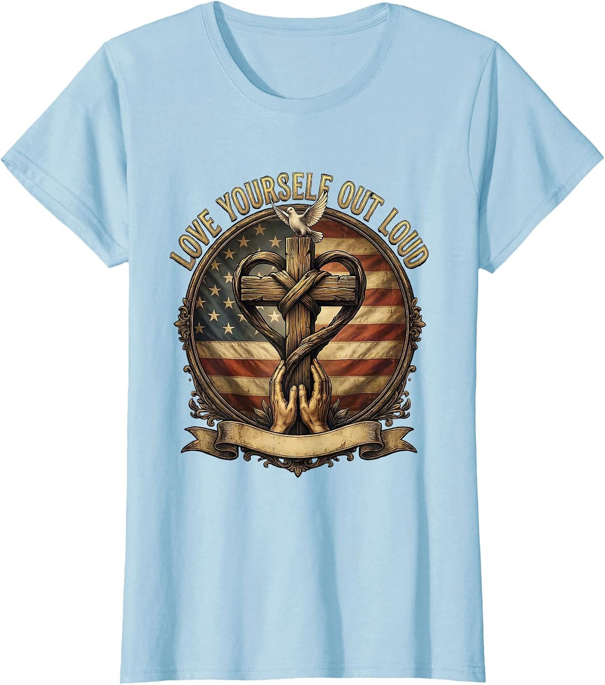 Love Yourself Out Loud Pride Graphic Design T-Shirt - Baby Blue