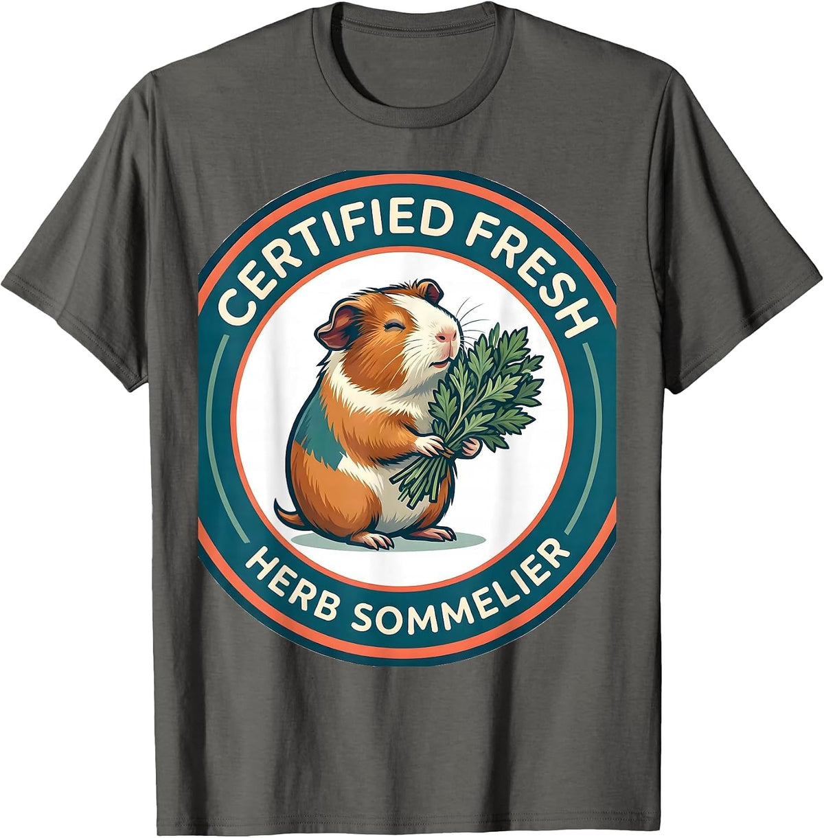 Certified Fresh Herb Sommelier Funny Guinea Pig Owner Cavy T-Shirt - Asphalt Grey