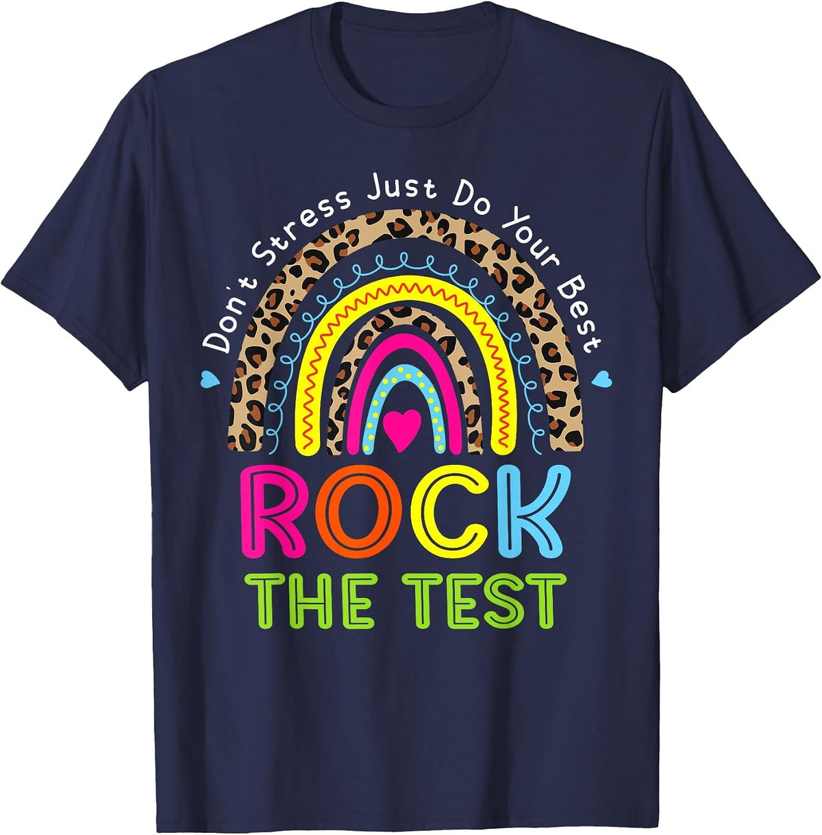 Rock The Test Test Day Teacher Testing Day Rainbow Leopard T-Shirt - Navy Blue