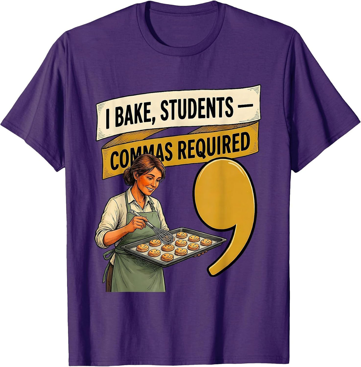 Men's I Bake, Students — Commas Required Funny Grammar Teacher T-Shirt - Purple