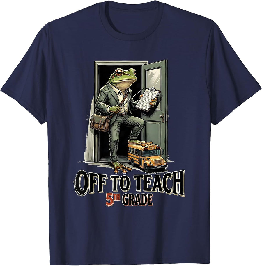 Off To Teach 5th Grade Funny Frog Teacher Back To School T-Shirt - Navy Blue