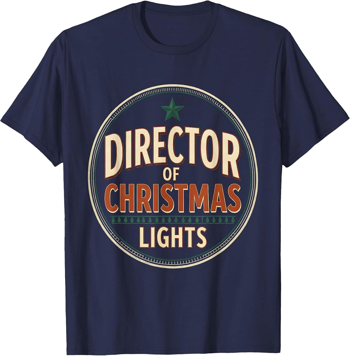 Director Of Christmas Lights Vintage Funny Family Matching T-Shirt - Navy Blue