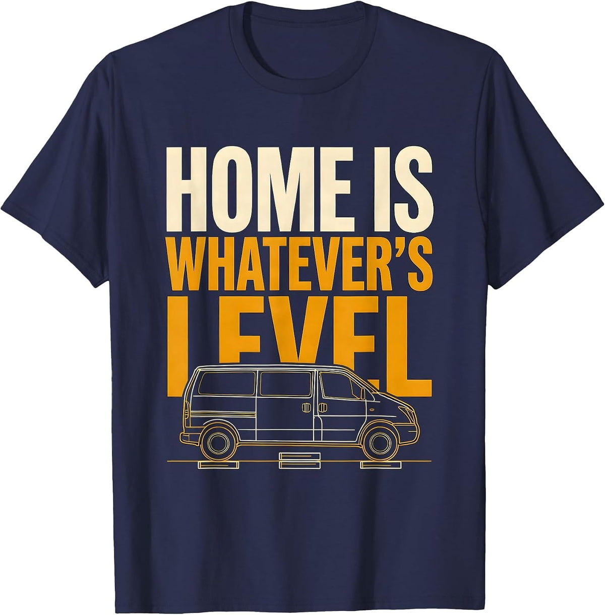 Home Is Whatever's Level Van Life Nomad Retro Adventure T-Shirt - Navy Blue
