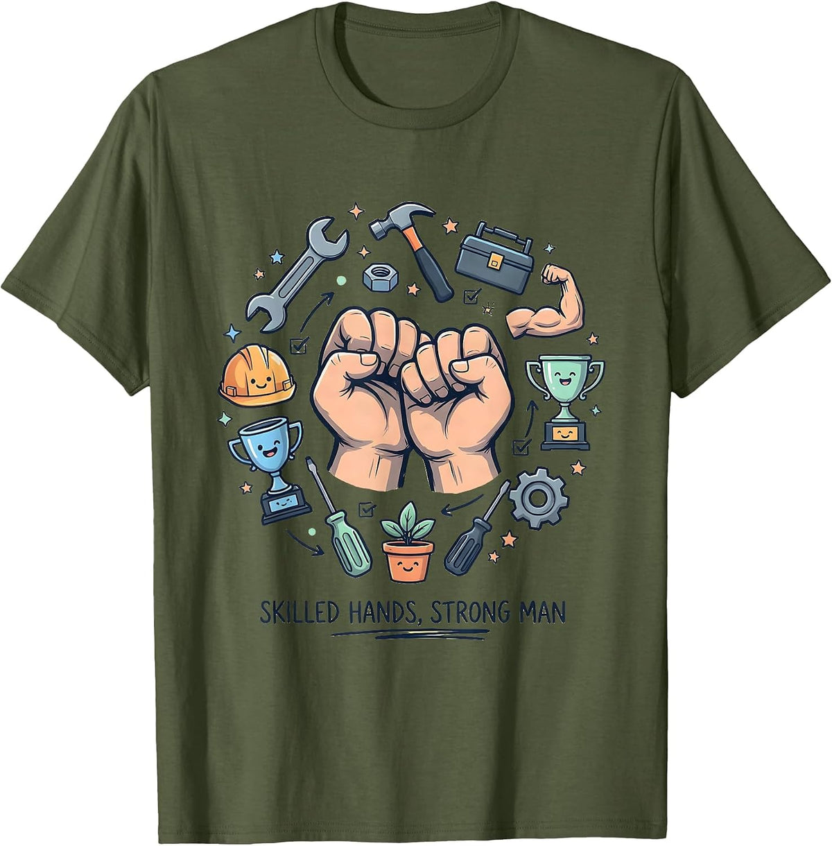 Skilled Hands Strong Man Craftsman Design T-Shirt - Olive Green