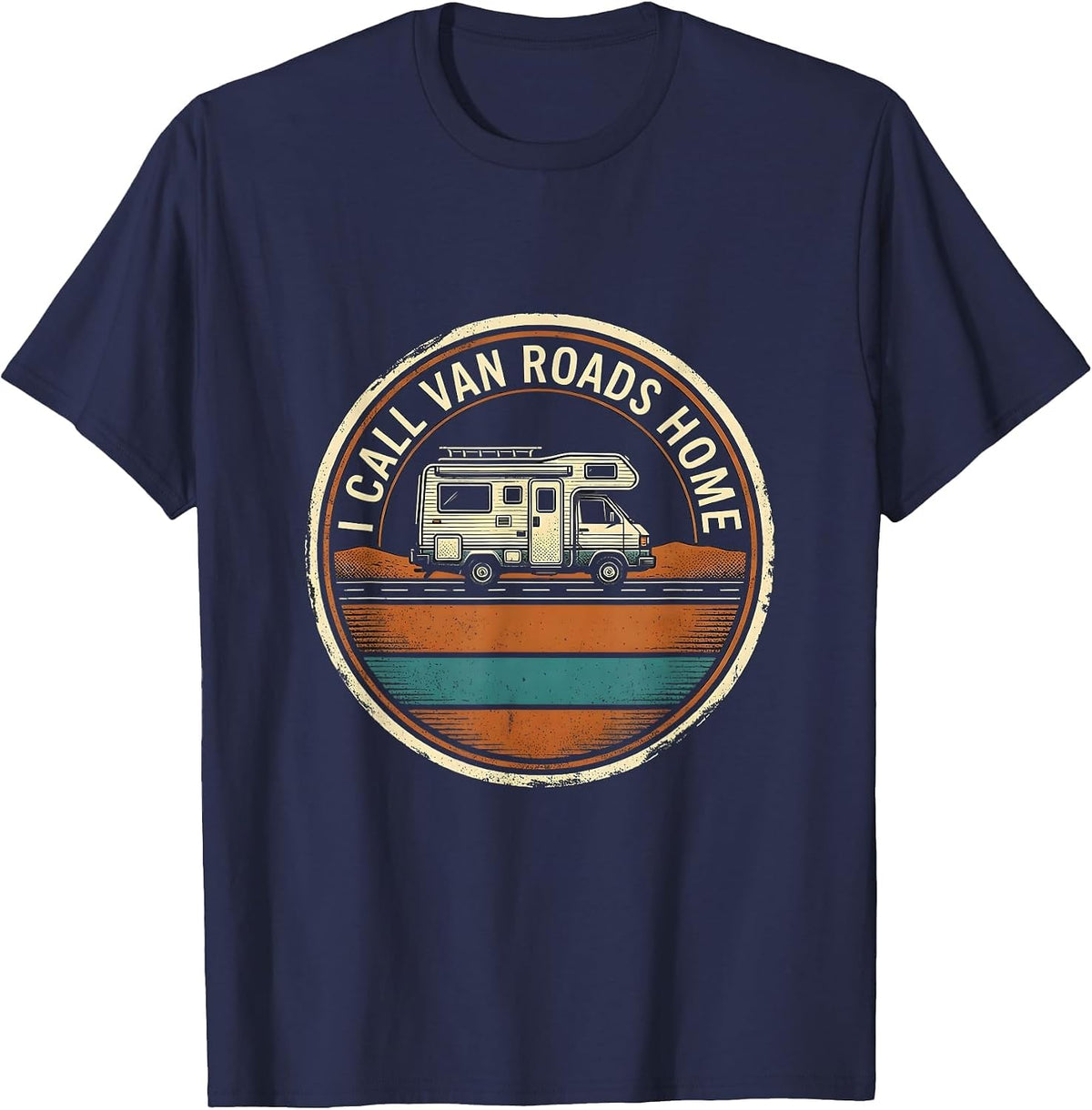 I Call Van Roads Home Retro Van Life Road Trip Emblem T-Shirt - Navy Blue