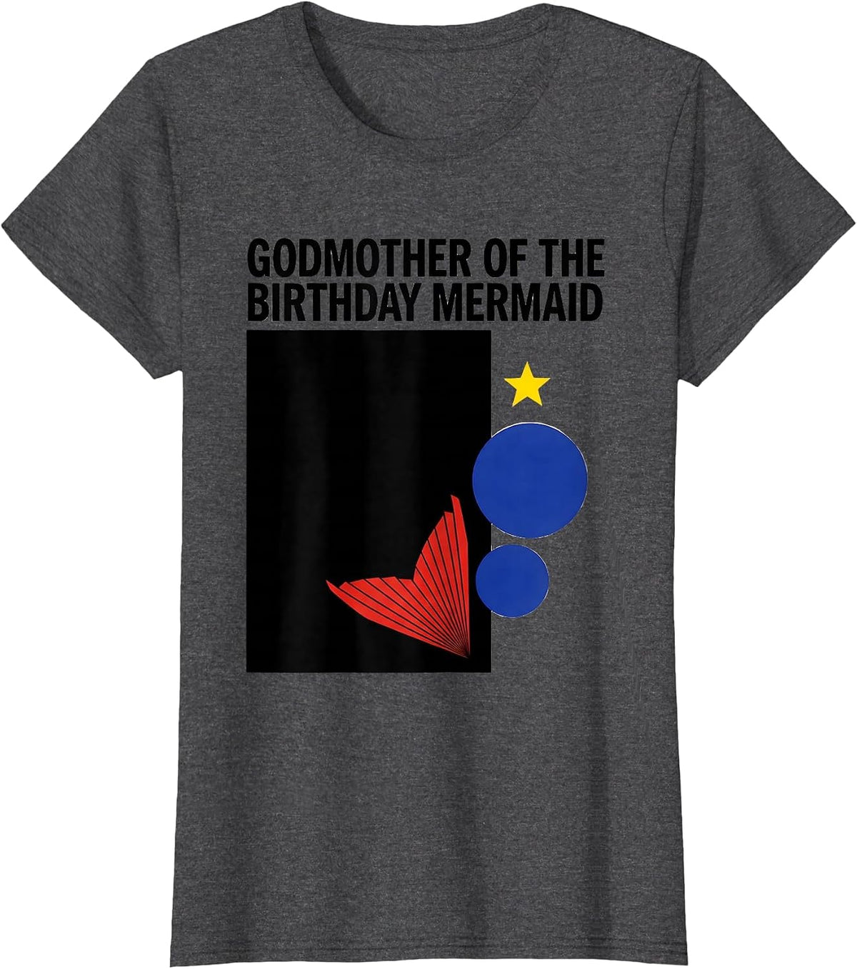 Women's Godmother Of The Birthday Mermaid Playful Mermaid Family T-Shirt - Dark Heather Grey