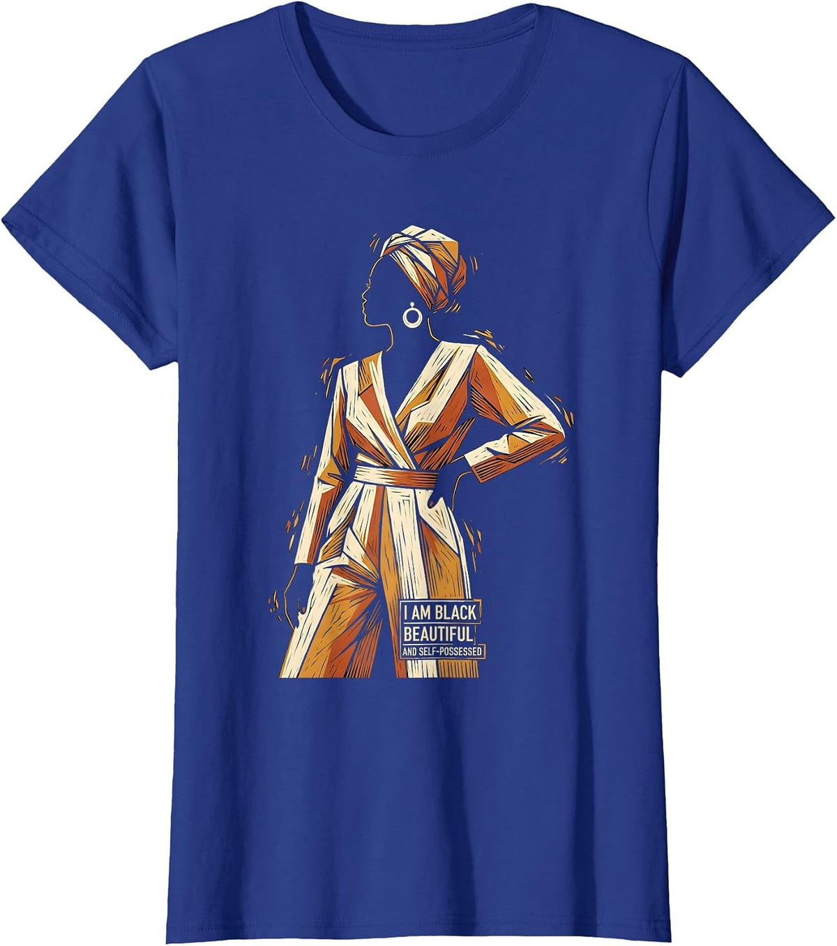 Women's I Am Black, Beautiful, and Self-Possessed Afro Pride T-Shirt - Royal Blue
