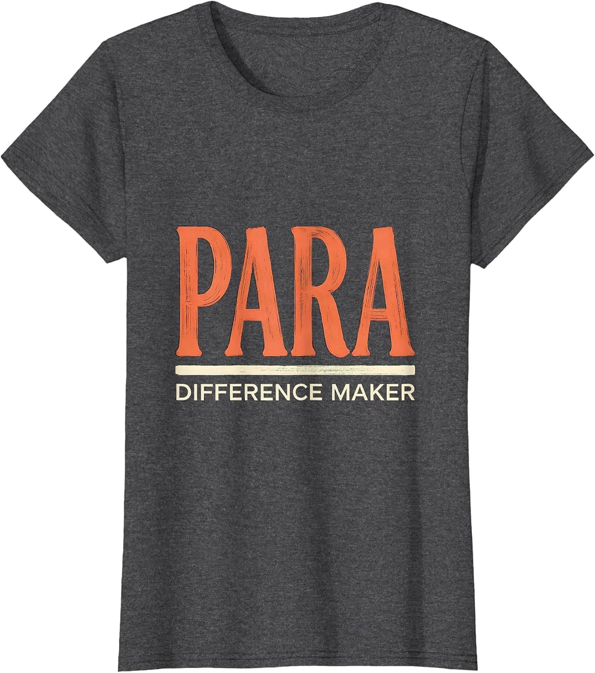 Women's Para Difference Maker Funny Paraprofessional Teacher Aide T-Shirt - Dark Heather Grey