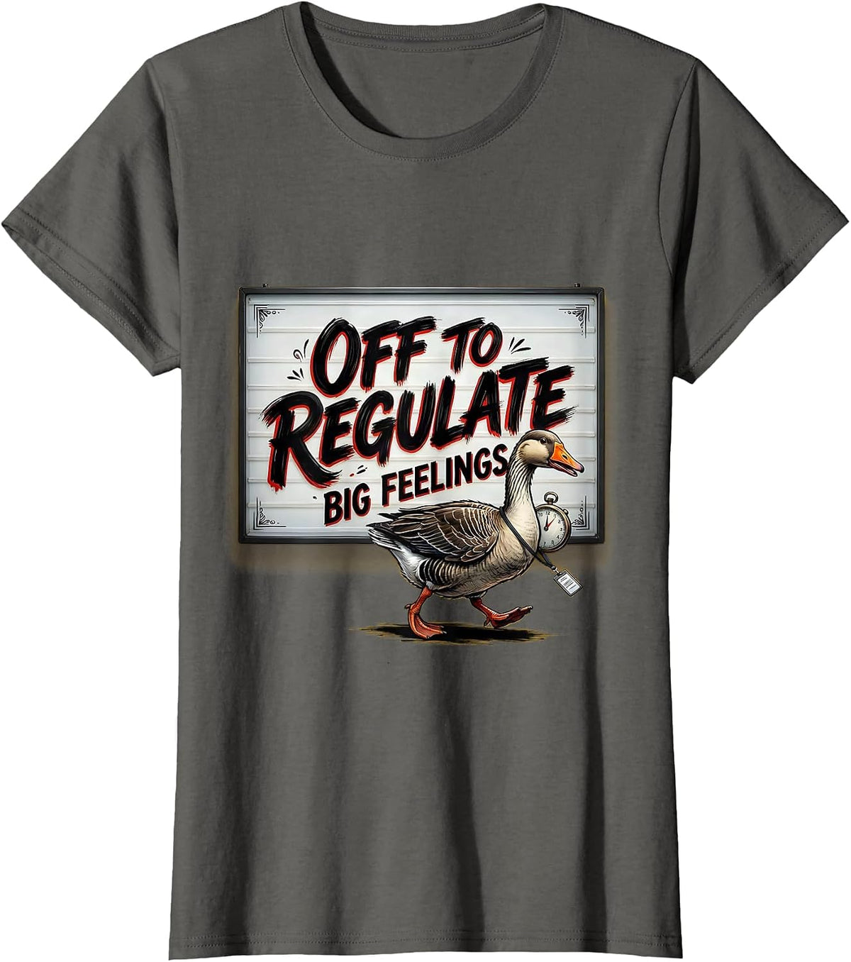 Women's Off To Regulate Big Feelings Funny Mental Health Counselor T-Shirt - Asphalt Grey