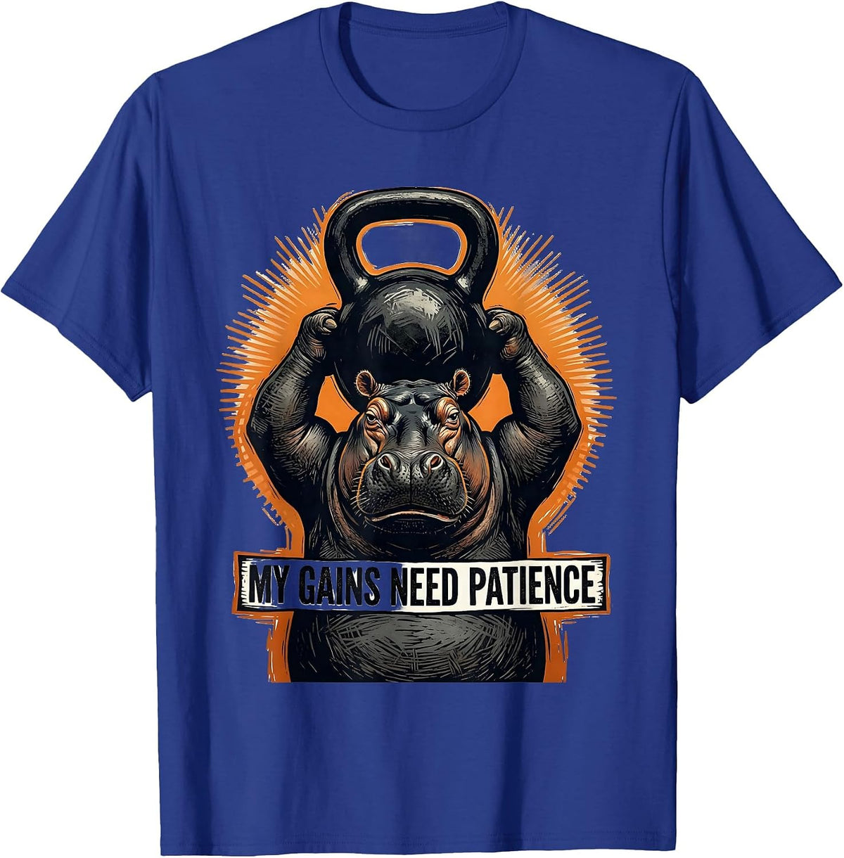 My Gains Need Patience Funny Gym Weightlifting Workout T-Shirt - Royal Blue