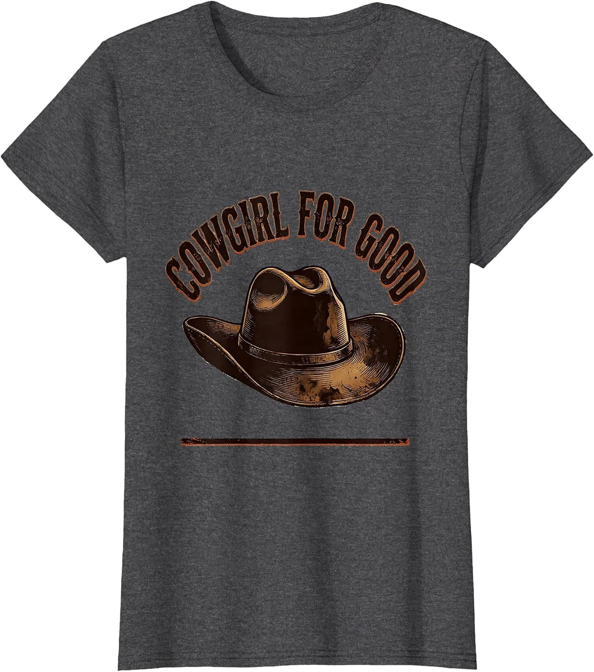 Women's Cowgirl For Good Distressed Western Rodeo Identity Pride T-Shirt - Dark Heather Grey