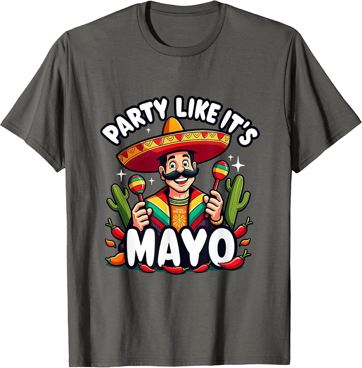 Party Like It's Mayo Cinco de Mayo Men's Design T-Shirt - Asphalt Grey
