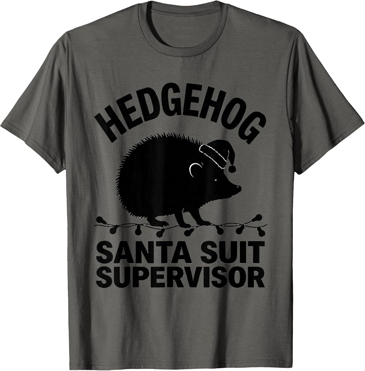 Men's Hedgehog: Santa Suit Supervisor Funny Animal Christmas T-Shirt - Asphalt Grey