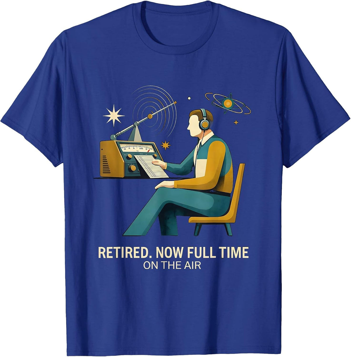 Men's Retired Now Full Time On The Air Funny Ham Radio Operator T-Shirt - Royal Blue