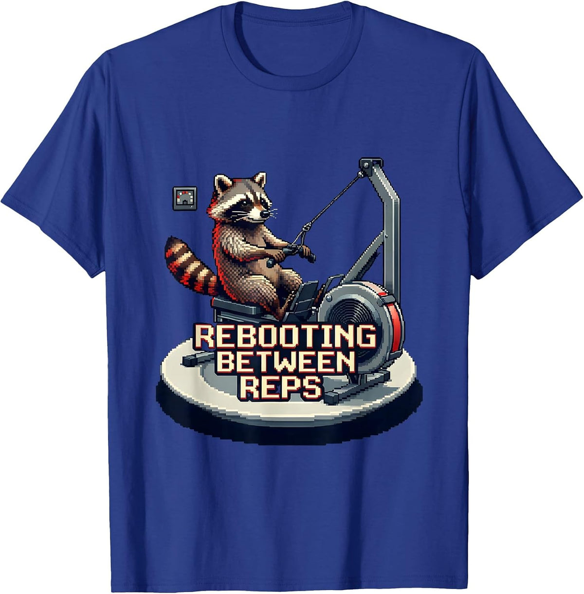 Rebooting Between Reps Funny Gym Workout Animal Humor T-Shirt - Royal Blue