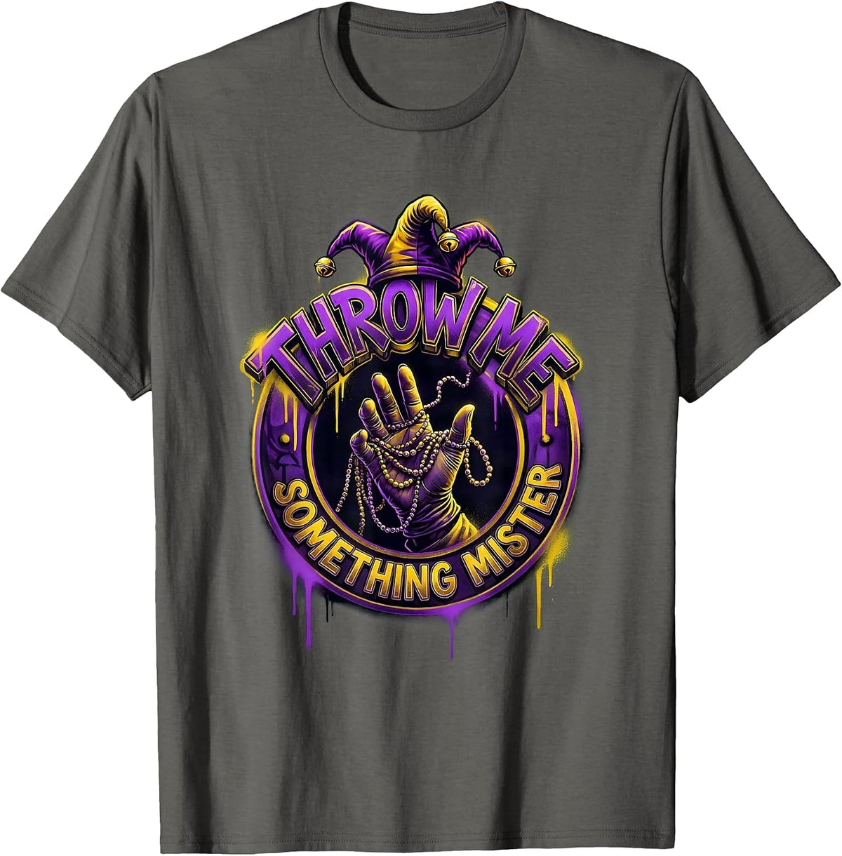 Throw Me Something Mister Mardi Gras Design T-Shirt - Asphalt Grey